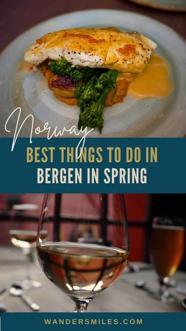 Photos of seafood dishes and wine in Bergen's restaurants. Text overlaid "Best Things To Do In Bergen In Spring, Norway"