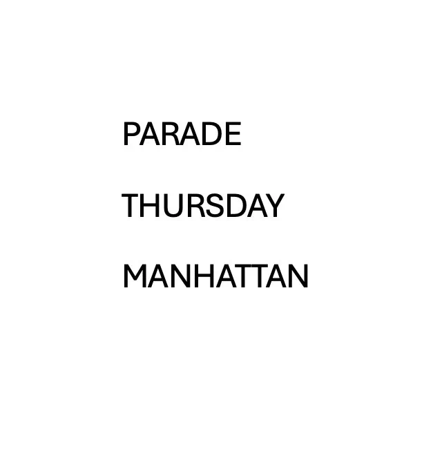 Parade 

Thursday 

Manhattan