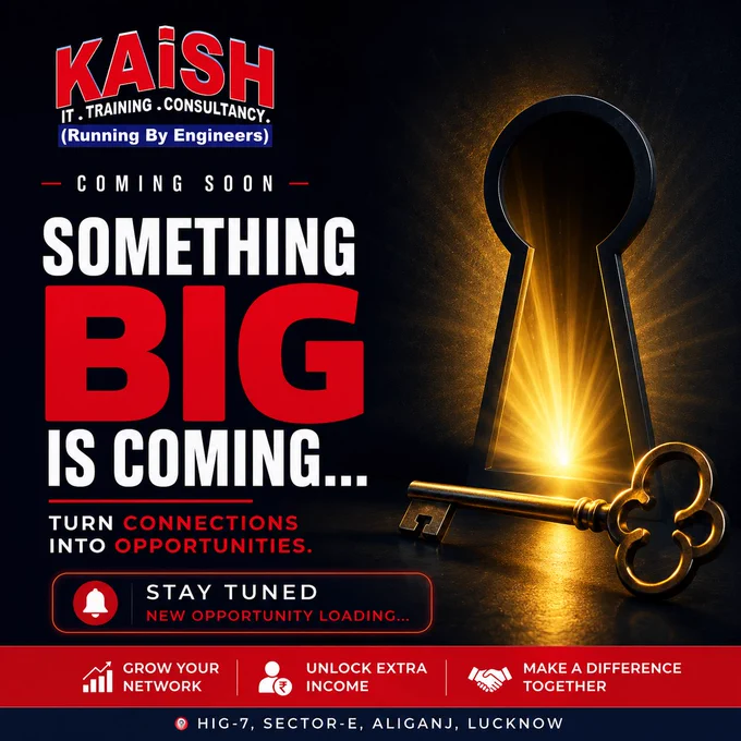 Not a course. Not a job.

Something much bigger is on its way... 👀

🔒 Unlocking soon at KAiSH Computer Institute.

#ComingSoon #KAiSH #BigAnnouncement #Lucknow

