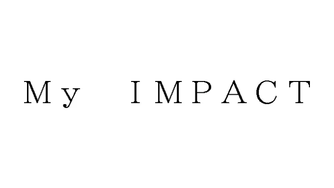 標準文字: My IMPACT