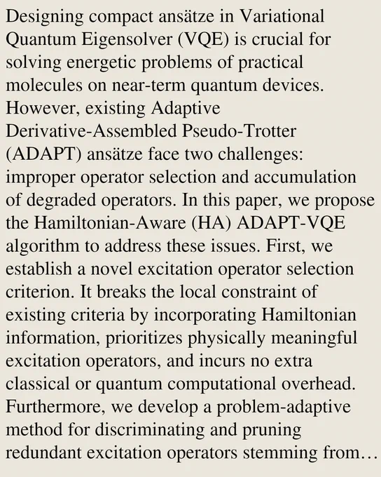 Designing compact ansätze in Variational Quantum Eigensolver (VQE) is crucial for solving energetic problems of practical molecules on near-term quantum devices. However, existing Adaptive Derivative-Assembled Pseudo-Trotter (ADAPT) ansätze face two challenges: improper operator selection and accumulation of degraded operators. In this paper, we propose the Hamiltonian-Aware (HA) ADAPT-VQE algorithm to address these issues. First, we establish a novel excitation operator selection criterion. It breaks the local constraint of existing criteria by incorporating Hamiltonian information, prioritizes physically meaningful excitation operators, and incurs no extra classical or quantum computational overhead. Furthermore, we develop a problem-adaptive method for discriminating and pruning redundant excitation operators stemming from improper selection and inevitable degradation. This method balances redundant operator pruning and convergence guarantee, and is applicable to ansätze with arbitr