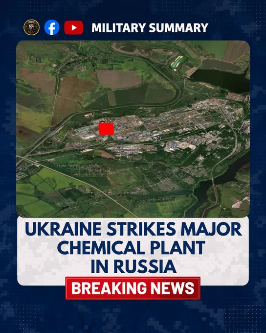 Ukraine Strikes Major Chemical Plant in Russia