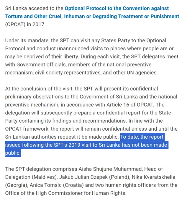UN Subcommittee on Prevention of Torture (SPT) will return to Sri Lanka from 15 to 24 June, 7 years after its last visit, to assess whether authorities have followed through on reforms and strengthened protections for people in detention or other places. 

https://www.ohchr.org/en/press-releases/2026/06/un-torture-prevention-body-revisit-sri-lanka