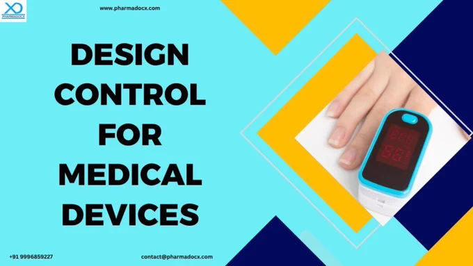 Design Control for Medical Devices