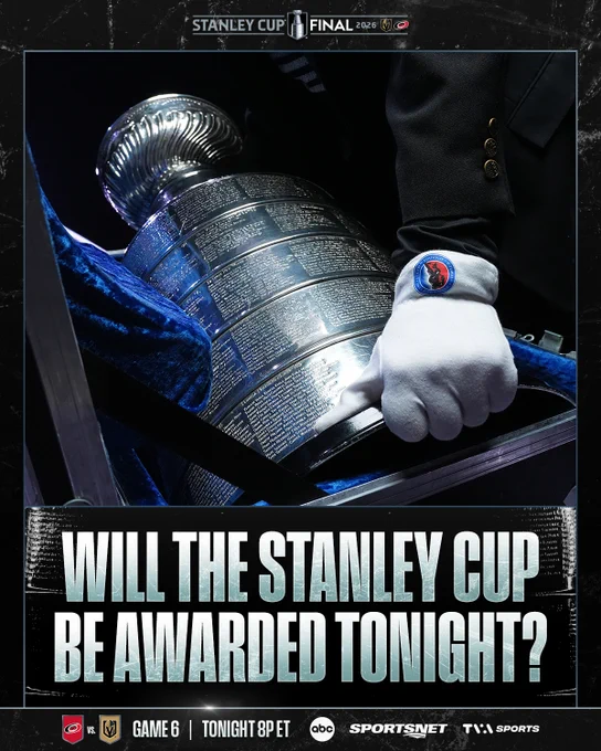 Top: Photo of the Stanley Cup handler lifting the Stanley Cup. \n\nBottom: White text on a black background reads, \"Will the Stanley Cup be awarded tonight?\". Below is white text to the right of CAR @ VGK banners reads, \"Game 6 | Tonight 8p ET | ABC Sportsnet TVA Sports\"