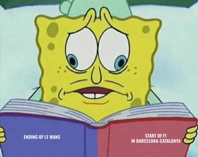 SpongeBob split eyes trying to watch the ending of Le Mans and the start of F1 in Barcelona-Catalunya