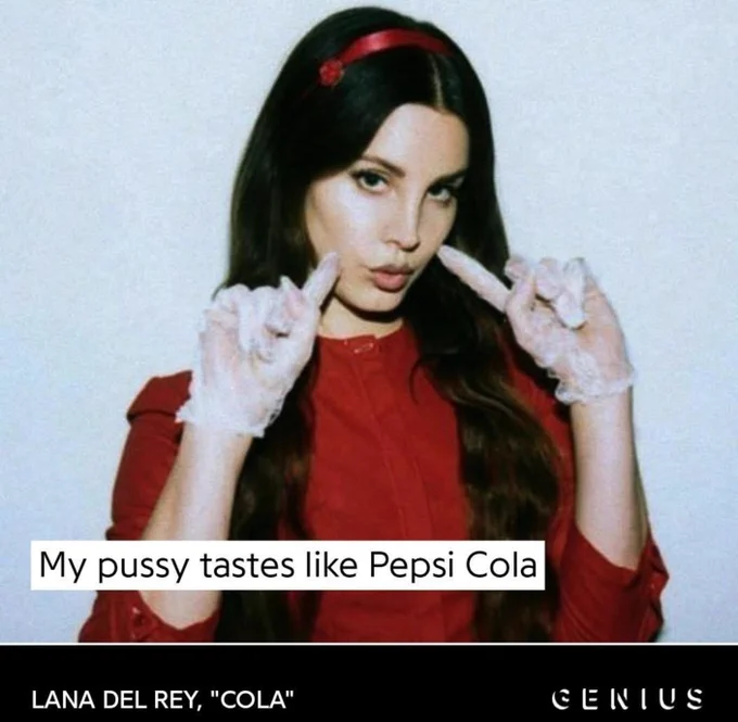meme image of Lana Del Rey with white gloves & in a red outfit. the caption jokingly references hit song ‘Cola’.