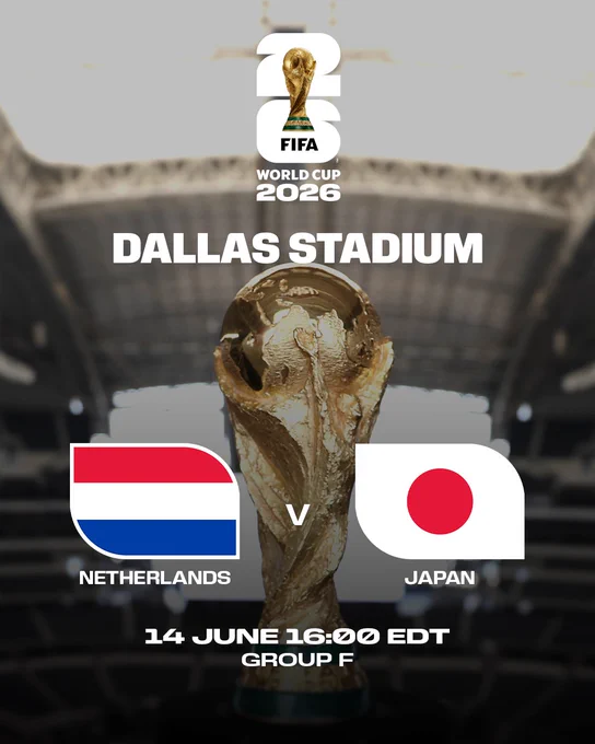 A photo of the FIFA World Cup trophy in Dallas, with on screen text that reads:

DALLAS STADIUM
NETHERLANDS V JAPAN
14 JUNE 16:00 EDT
GROUP F