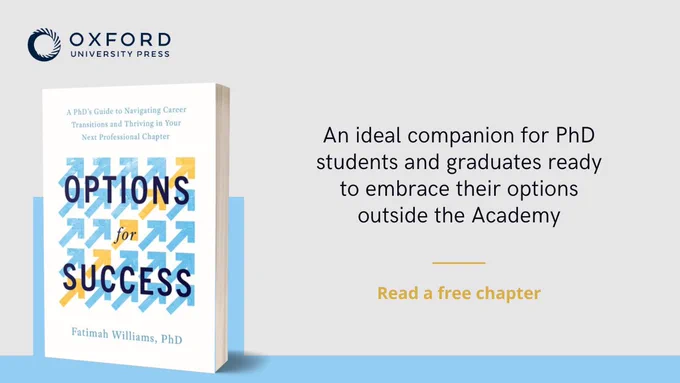 Read a free chapter from Options for Success: A PhD's Guide to Navigating Career Transitions and Thriving in Your Next Professional Chapter by Fatimah Williams.\n\n