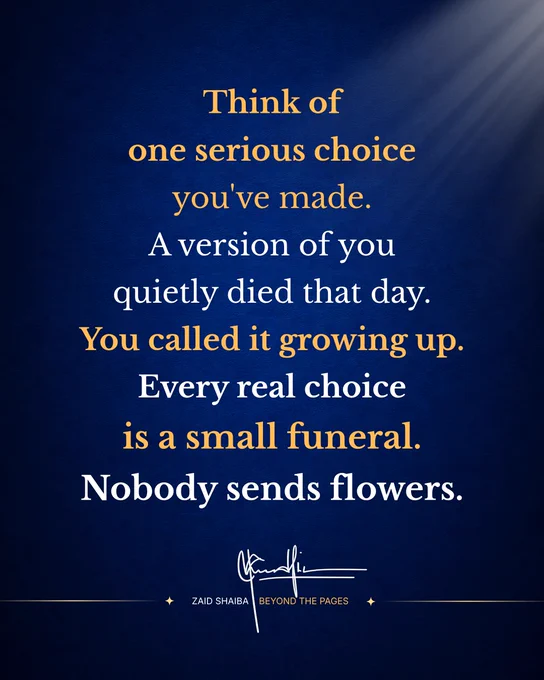 Blue quote graphic about life choices, identity, and the unseen versions of ourselves left behind after important decisions.