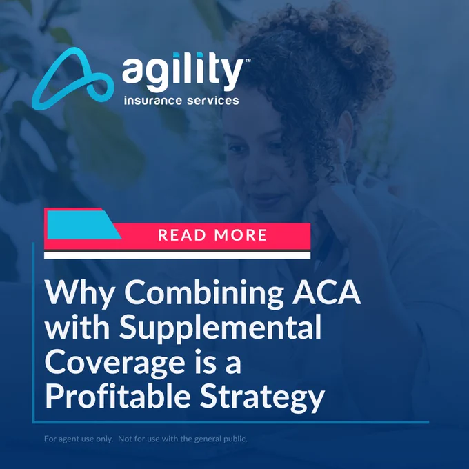 Promotional image highlighting the benefits of combining ACA with supplemental coverage as a profitable strategy. The mood is professional and informative.