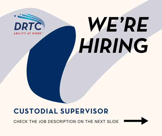 DRTC is hiring a Custodial Supervisor, with job details available on the next slide.