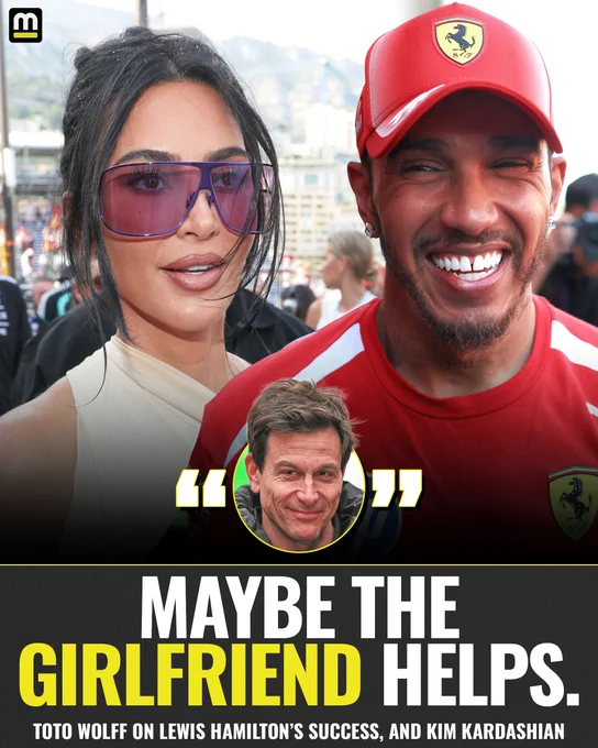 Toto Wolff said of Lewis Hamilton's success and Kim Kardashian dating rumors "Maybe the girlfriend helps."