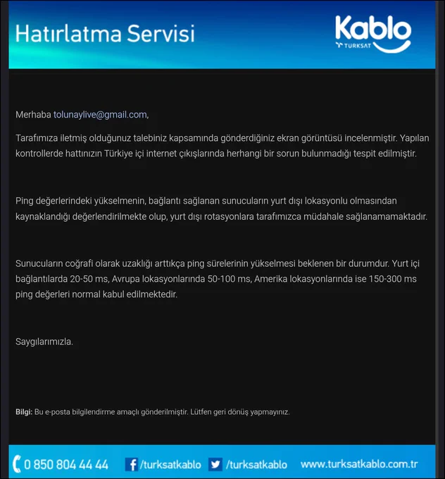 Türksat'ın normal gördüğü yüksek ping.