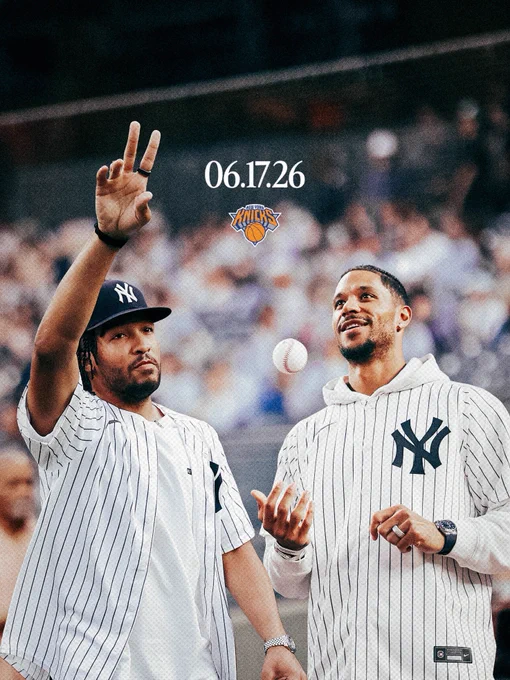 New York Knicks Jalen Brunson & Josh Hart will throw out the first pitches at Yankee Stadium on June, 17, 2026.