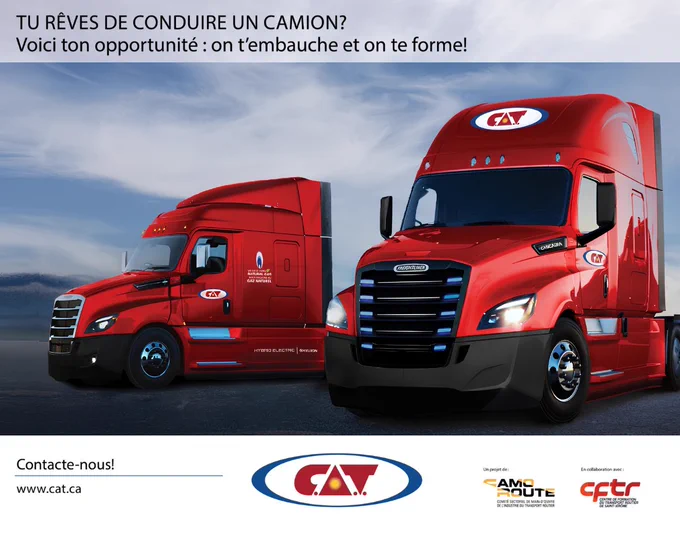 Promotional graphic showing two bright red semi-trucks parked side by side on a road under a cloudy sky. The image includes French text that reads: “Tu rêves de conduire un camion? Voici ton opportunité : on t’embauche et on te forme!” At the bottom, there is a call to action with a website link, “www.cat.ca,” along with organization logos.