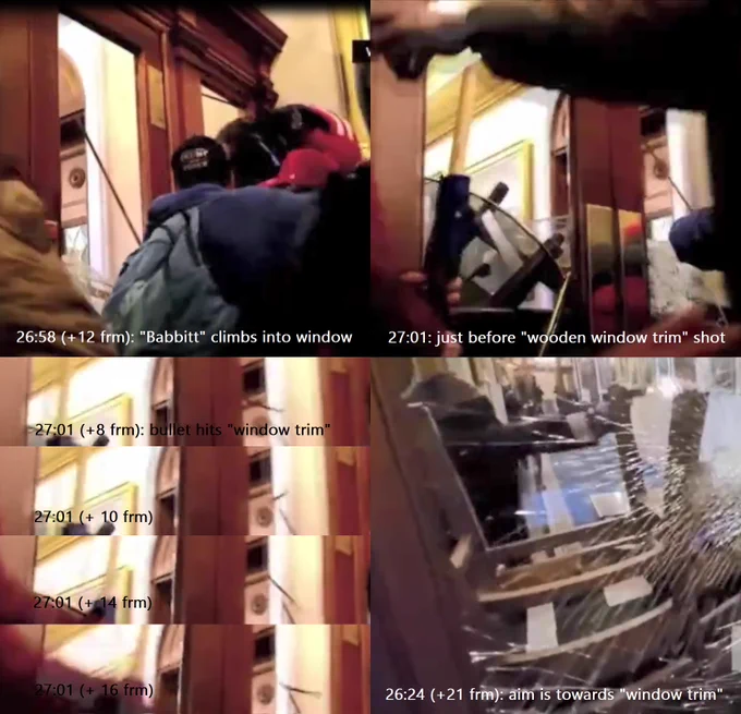 The video footage is helpfully 👍 provided by the other participants in deep-state's EGREGIOUS "Babbitt" PANTOMIME (no need for an FBI release! 😉), namely John Sullivan and Tayler Hansen, where in first angle (Sullivan's) we're just establishing that gunshot was from the left of "Babbitt", and in CRUCIAL second angle (Hansen's), we plainly see what the gunshot ACTUALLY hits; the previously broken out wooden window trim, a few feet to left of her, so given where the PANTOMIME "shooter" was standing, it's IMPOSSIBLE that he could have blown the end off window trim, and then hit "Babbitt", ergo, he intentionally aimed to MISS, and EVERYTHING else MUST be "theatrics", where this DISGRACEFUL "event" lead to the Republicans "throwing in the towel" on their final CHALLENGE of "Sleepy Joe's" LUDICROUS 81M 🍌 votes.
